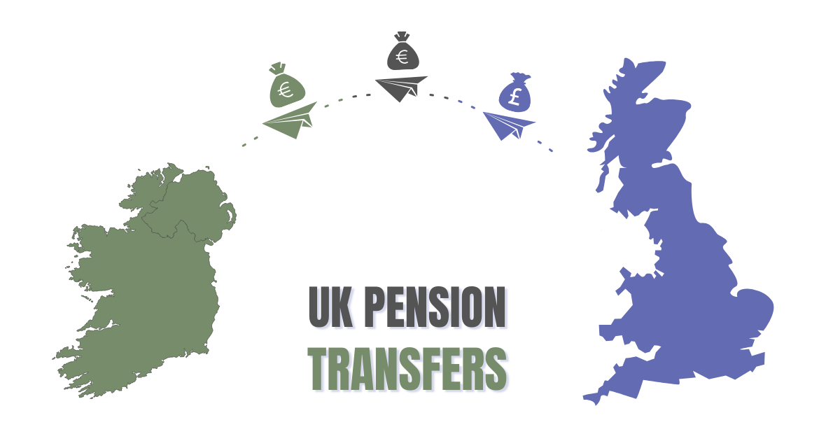 How to Transfer my UK Pension to Ireland
