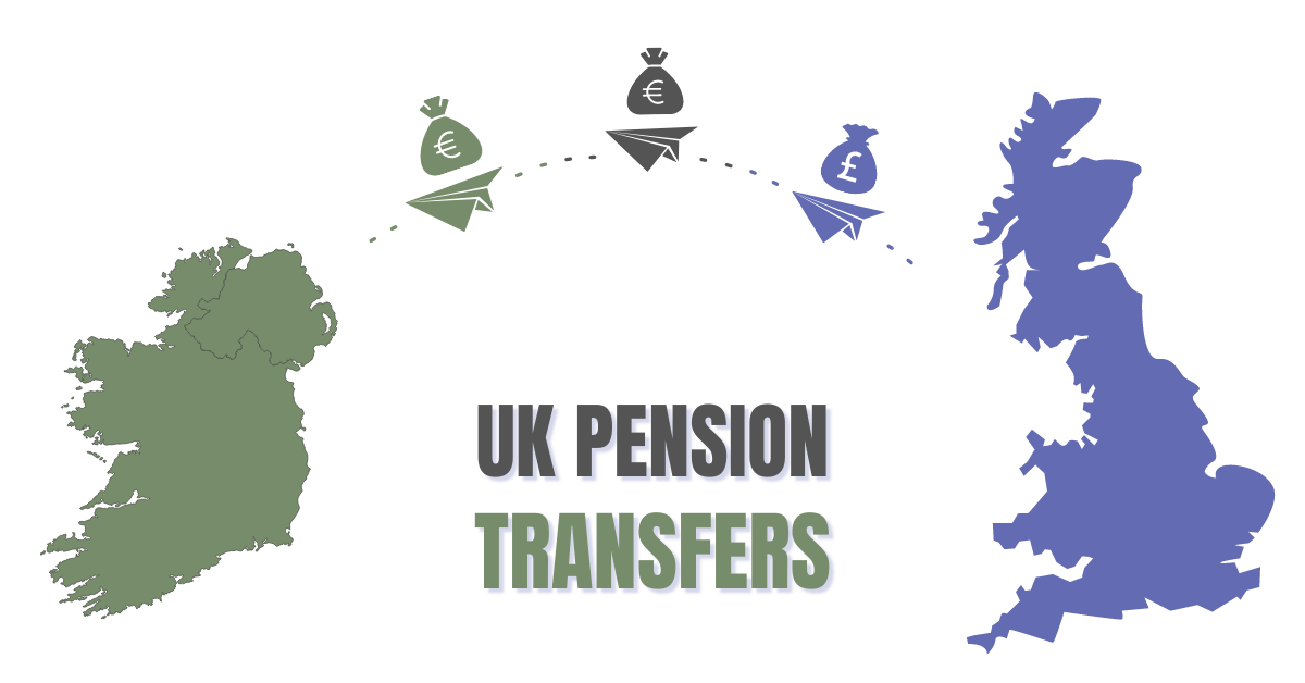 How to Transfer my UK Pension to Ireland
